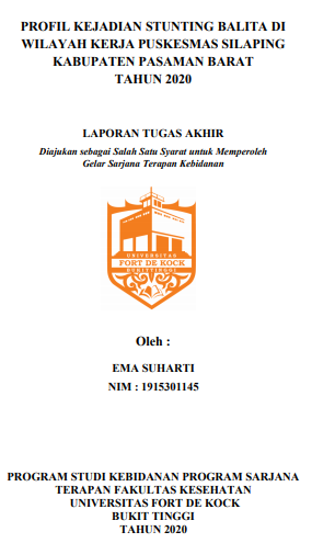 Profil Kejadian Stunting Balita Di Wilayah Kerja Puskesmas Silaping Kabupaten Pasaman Barat Tahun 2020