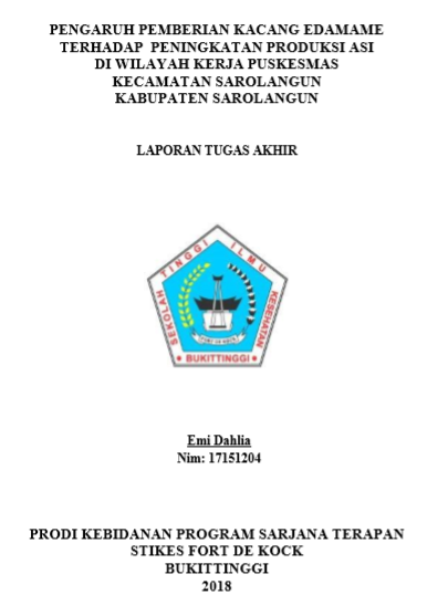 Pengaruh Pemberian Kacang Edamame Terhadap Peningkatan  Produksi ASI Di Klinik Rohana Desa Muara Indung Kabupaten Sarolangun Tahun  2018