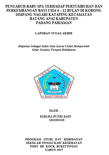Pengaruh Baby Spa Terhadap Pertumbuhan dan Perkembangan Bayi Usia 6  12 Bulan Di Korong Simpang Nagari Kataping Kecamatan Batang Anai Kabupaten Padang Pariaman Tahun 2017