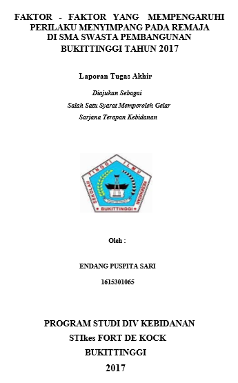 Faktor-Faktor Yang Mempengaruhi Perilaku Menyimpang Pada Remaja Di SMA Swasta Pembangunan Bukittinggi Tahun 2017