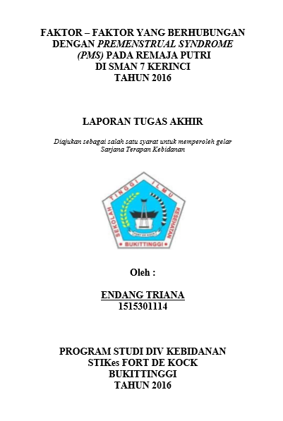 Faktor  Faktor Yang Berhubungan Dengan Premenstrual Syndrome (PMS) Pada Remaja Putri di SMAN 7 Kerinci Tahun 2016