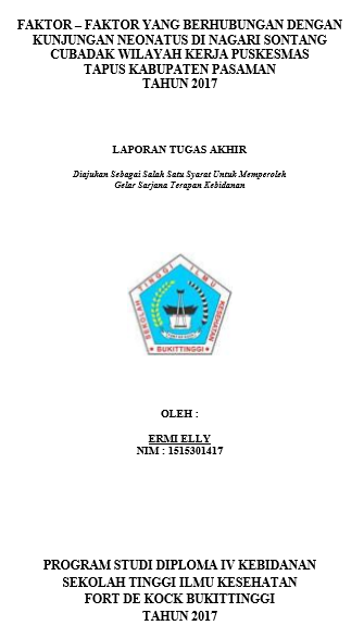 Faktor-Faktor yang Berhubungan dengan Kunjungan Neonatus di Nagari Sontang Cubadak Wilayah Kerja Puskesmas Tapus Kabupaten Pasaman pada tahun 2017