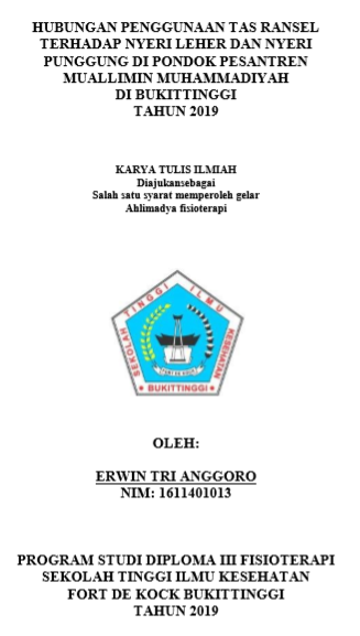 Hubungan Penggunaan Tas Ransel Terhadap Nyeri Leher dan Nyeri Punggung di Pondok Pesantren Muallimin Muhammadiyah Bukittinggi Tahun  2019
