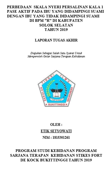 Pengaruh Pendampingan Suami Terhadap Pengurangan Skala Nyeri Pada Persalinan Kala I Fase Aktif Di Pmb R Tahun 2019