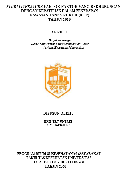 Literature Review : Faktor-Faktor Yang Berhubungan Dengan Kepatuhan Dalam Penerapan Kawasan Tanpa Rokok (KTR) Tahun 2020