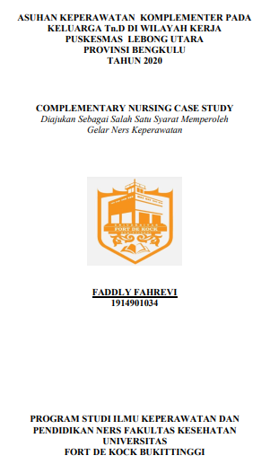 Asuhan Keperawatan Komplementer Keluarga Tn. D Dengan Gangguan Hipertensi Di Wilayah Kerja Puskesmas Lebong Utara Provinsi Bengkulu Tahun 2020