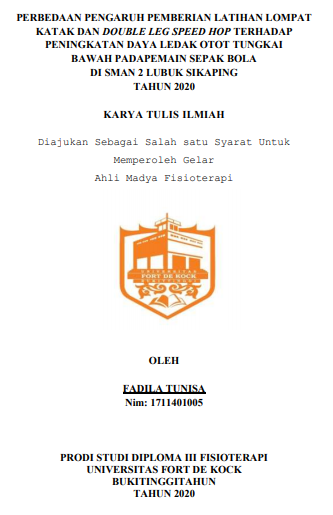Perbedaan Pengaruh Pemberian Latihan Lompat Katak Dan Double Leg Speed Hop untuk Meningkatkan Daya Ledak Otot Tungkai Bawah Pada Pemain Sepak Bola Di SMAN 2 Lubuk Sikaping Tahun 2020