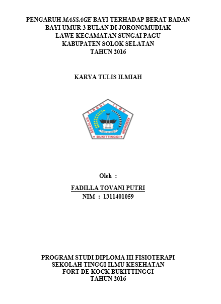 Pengaruh Massage Bayi Terhadap Berat Badan Bayi Umur 3 Bulan Di Jorong Mudiak Lawe Kecamatan Sungai Pagu Kabupaten Solok Selatan Tahun 2016