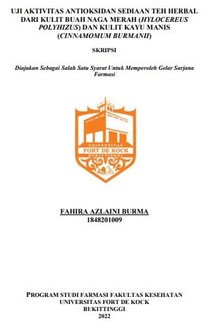 Uji Aktivitas Antioksidan Sediaan Teh Herbal Dari Kulit Buah Naga Merah (Hylocereus Polyhizus) Dan Kulit Kayu Manis (Cinnamomum Burmanii)