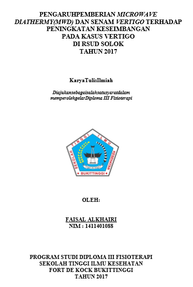 Pengaruh pemberian microwave diathermy (mwd) dan senam vertigo terhadap peningkatan keseimbangan pada kasus vertigo di rsud solok  tahun 2017