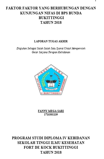 Faktor-faktor yang Berhubungan dengan Kunjungan Nifas di BPS Bunda di Kota Bukittinggi Tahun 2018