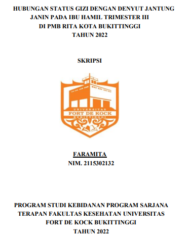 Hubungan Status Gizi Dengan Denyut Jantung Janin Pada Ibu Hamil Trimester III Di PMB Rita Kota Bukittinggi Tahun 2022