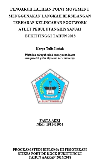 Pengaruh Latihan Point Movement Menggunakan Langkah Bersilangan Terhadap Kelincahan Footwork Atlet Pebulutangkis Sanjai Bukittinggi Tahun 2018