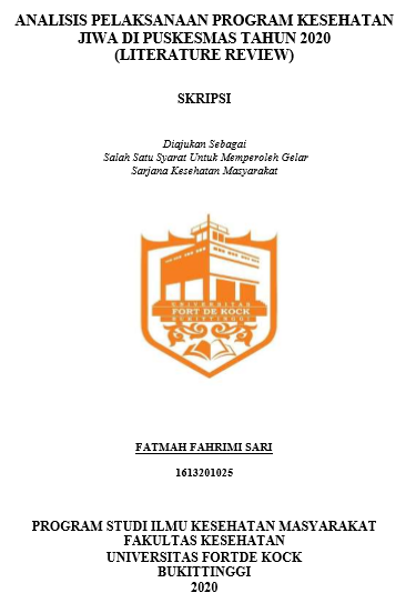 Literature Review : Analisis Pelaksanaan Program Kesehatan Jiwa Di Puskesmas Tahun 2020
