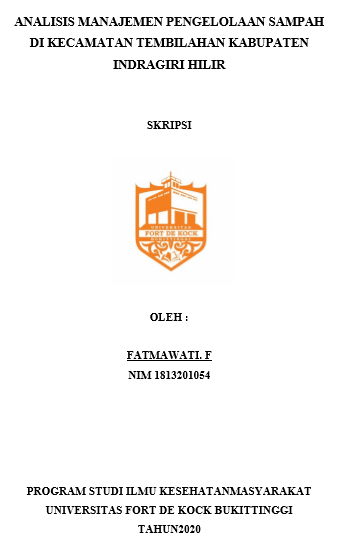 Analisis Manajemen Pengelolaan Sampah Di Kecamatan Tembilahan Kabupaten Indragiri Hilir