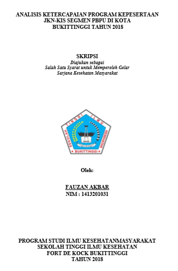 Analisis Ketercapaian Program Kepesertaan JKN-KIS Segmen PBPU Di Kota Bukittinggi Tahun 2018