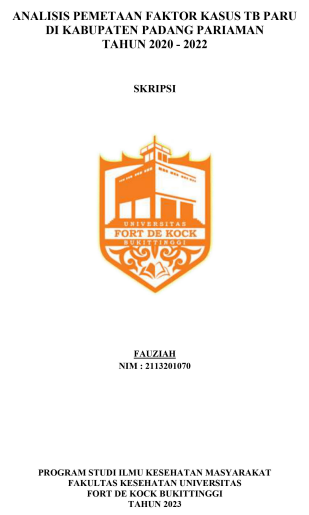Analisis Pemetaan Faktor Kasus TB Paru di Kabupaten Padang Pariaman Tahun 2020-2022