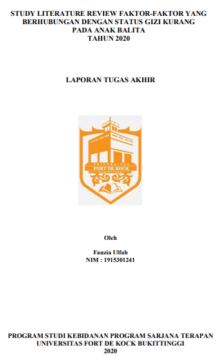 Literature Review : Faktor-faktor yang Berhubungan dengan Status Gizi Kurang pada Anak Balita Tahun 2020