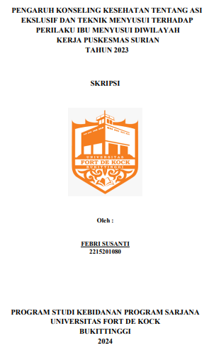 Pengaruh Konseling Kesehatan Tentang ASI dan Teknik Menyusui Terhadap Perilaku Menyusui di Wilayah Kerja Puskesmas Surian Tahun 2023
