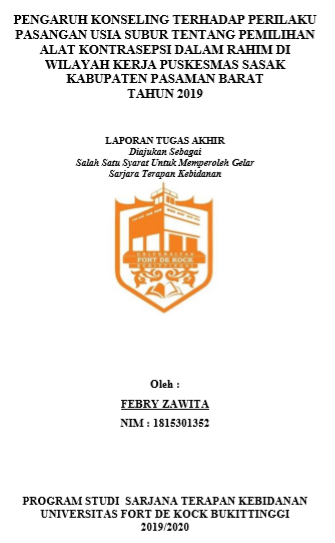 Pengaruh Konseling Terhadap Perilaku Pasangan Usia Subur Tentang Pemilihan Alat Kontrasepsi Dalam Rahim di Wilayah Kerja Puskesmas Sasak Kabupaten Pasaman Barat Tahun 2019