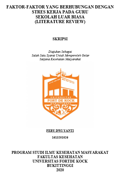 Literature Review : Faktor-Faktor yang Berhubungan dengan Stress Kerja Pada Guru Sekolah Luar Biasa