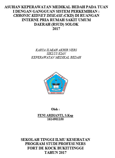 Asuhan Keperawatan pada Tuan I dengan CKD di Ruangan Interne Pria RSUD Solok Tahun 2017