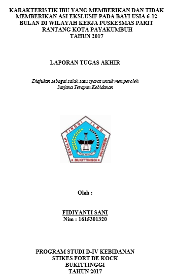 Karakteristik Ibu Yang Memberikan Dan Tidak Memberikan ASI Ekslusif Pada Bayi Usia 6-12 Bulan Di Wilayah Kerja Puskesmas Parit Rantang Kota Payakumbuh Tahun 2017