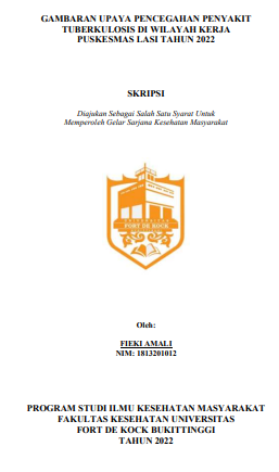 Gambaran Upaya Pencegahan Penyakit Tuberkulosis Di Wilayah Kerja Puskesmas Lasi Tahun 2022