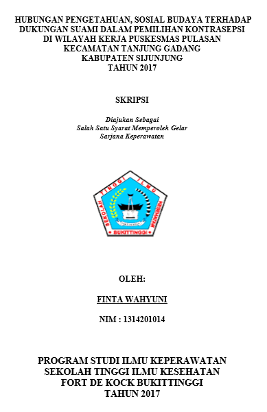 Hubungan Pengetahuan, Sosial Budaya Terhadap Dukungan Suami Dalam Pemilihan Kontrasepsi Di Wilayah Kerja Puskesmas Pulasan Kecamatan Tanjung Gadang Kabupaten Sijunjung Tahun 2017
