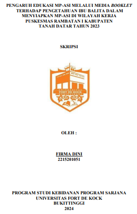 Pengaruh Edukasi MP-ASI Melalui Media Booklet Terhadap Pengetahuan Ibu Balita Dalam Menyiapkan MP-ASI Di Wilayah Kerja Puskesmas Rambatan I Kabupaten Tanah Datar Tahun 2023