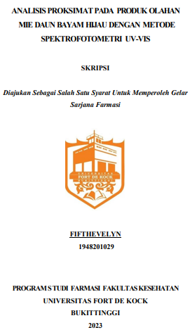 Analisis Proksimat Pada Produk Olahan Mie Daun Bayam Hijau Dengan Metode Spektrofotometri UV-VIS