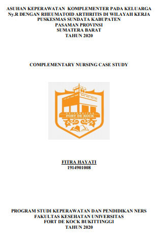 Asuhan Keperawatan Komplementer Pada Keluarga Ny.R dengan Rheumatoid Arthritis di Wilayah Kerja Puskesmas Sundata Kabupaten Pasaman Provinsi Sumatera Barat Tahun 2020