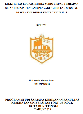 Efektivitas Edukasi Media Audio Visual Terhadap Sikap Remaja Tentang Penyakit Menular Seksual Di Wilayah Dumai Timur Tahun 2024