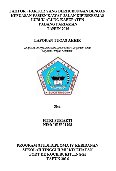 Faktor - Faktor Yang Berhubungan Dengan Tingkat Kepuasan  Pasien Rawat Jalan Di Puskesmas Lubuk Alung Kabupaten Padang  Pariaman 2016
