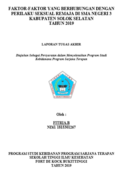 Faktor-faktor yang  Berhubungan dengan Perilaku Seksual Remaja di SMA Negeri 3 Kabupaten  Solok Selatan Tahun 2019