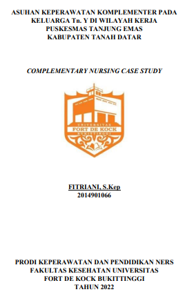 Asuhan Keperawatan Komplementer Pada Keluarga Tn. Y Di Wilayah Kerja Puskesmas Tanjung Emas Kabupaten Tanah Datar