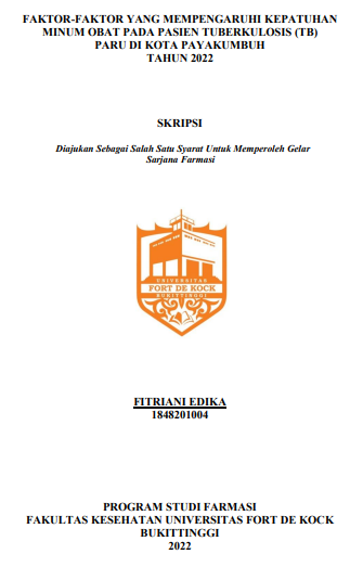 Faktor-Faktor Yang Mempengaruhi Kepatuhan Minum Obat Pada Pasien Tuberkulosis (TB) Paru Di Kota Payakumbuh Tahun 2022