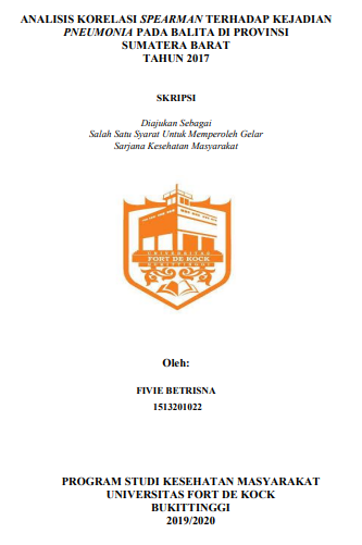 Analisis Korelasi SpearmanTerhadap Kejadian Pneumonia pada Balita di Provinsi Sumatera Barat Tahun 2017