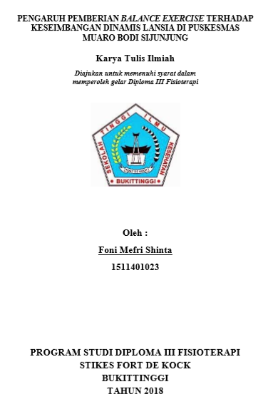 Pengaruh Pemberian Balance Exercise Terhadap Keseimbangan Dinamis Lansia di  Puskesmas Muaro BodiSijunjung 2018