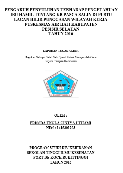 Pengaruh Penyuluhan terhadap Pengetahuan Ibu Hamil tentang KB Pasca Salin di Puskesmas Air Haji Kabupaten Pesisir Selatan Tahun 2016