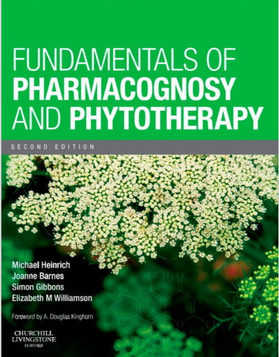 Fundamentals Of Pharmacognosy And Phytotherapy Second Edition