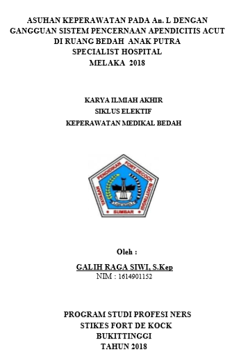 Asuhan Keperawatan pada An. L  Dengan Appendik Akut Diruang Rawat Inap Bedah Anak DI Putra  Specialist Hospital Melaka 2018