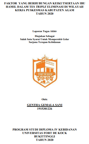Faktor yang Berhubungan dengan Keikutsertaan Ibu Hamil Dalam Tes Triple Eliminasi di Wilayah Kerja Puskesmas Kabupaten Agam Tahun 2020