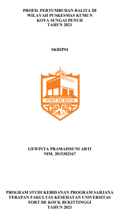 Profil Pertumbuhan Balita Di Wilayah Puskesmas Kumun Kota Sungai Penuh Tahun 2021