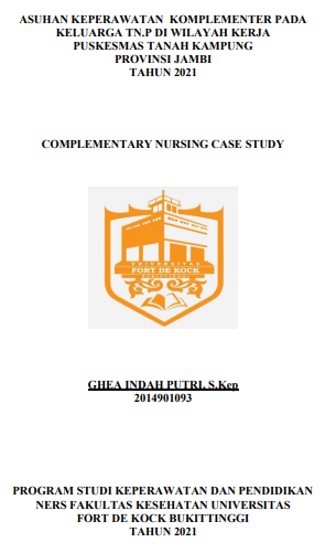 Asuhan Keperawatan Komplementer Keluarga Pada Tn.P Di  Wilayah Kerja Puskesmas Tanah Kampung Provinsi Jambi Tahun 2021