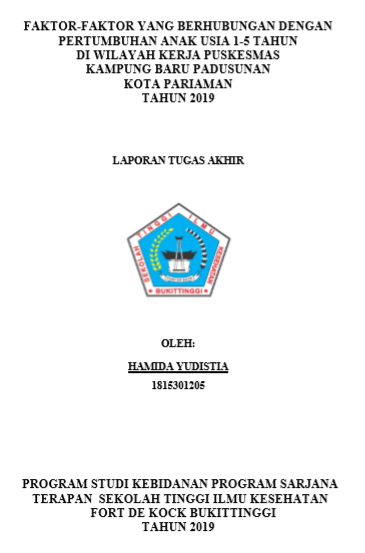 Faktor-Faktor Yang Berhubungan Dengan Pertumbuhan Anak Usia 1-5 Tahun Di Wilayah Kerja Puskesmas Kampung Baru Padusunan Kota Pariaman Tahun 2019