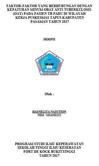 Faktor-Faktor Yang Berhubungan Dengan Kepatuhan Minum Obat Anti Tuberkulosis pada Pasien Tuberkulosis Paru di Wilayah Kerja Puskesmas Tapus Kabupaten Pasaman  Tahun 2017