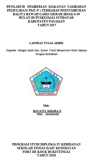 Pengaruh Pemberian Makanan Tambahan Pemulihan (PMT-P) Terhadap Pertumbuhan Balita Bawah Garis Merah (BGM) Di Puskesmas Sundatar Kabupaten Pasaman Tahun 2017
