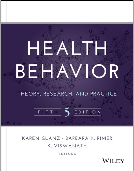 Health Behavior Theory, Research, And Practice Fifth Edition