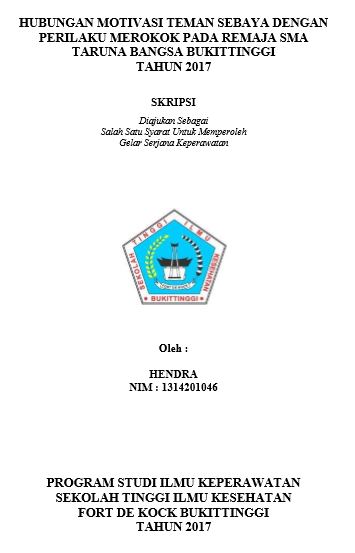 Hubungan Motivasi Teman Sebaya Dengan Perilaku Merokok Pada Remaja Sma Taruna Bangsa Bukittinggi Tahun 2017